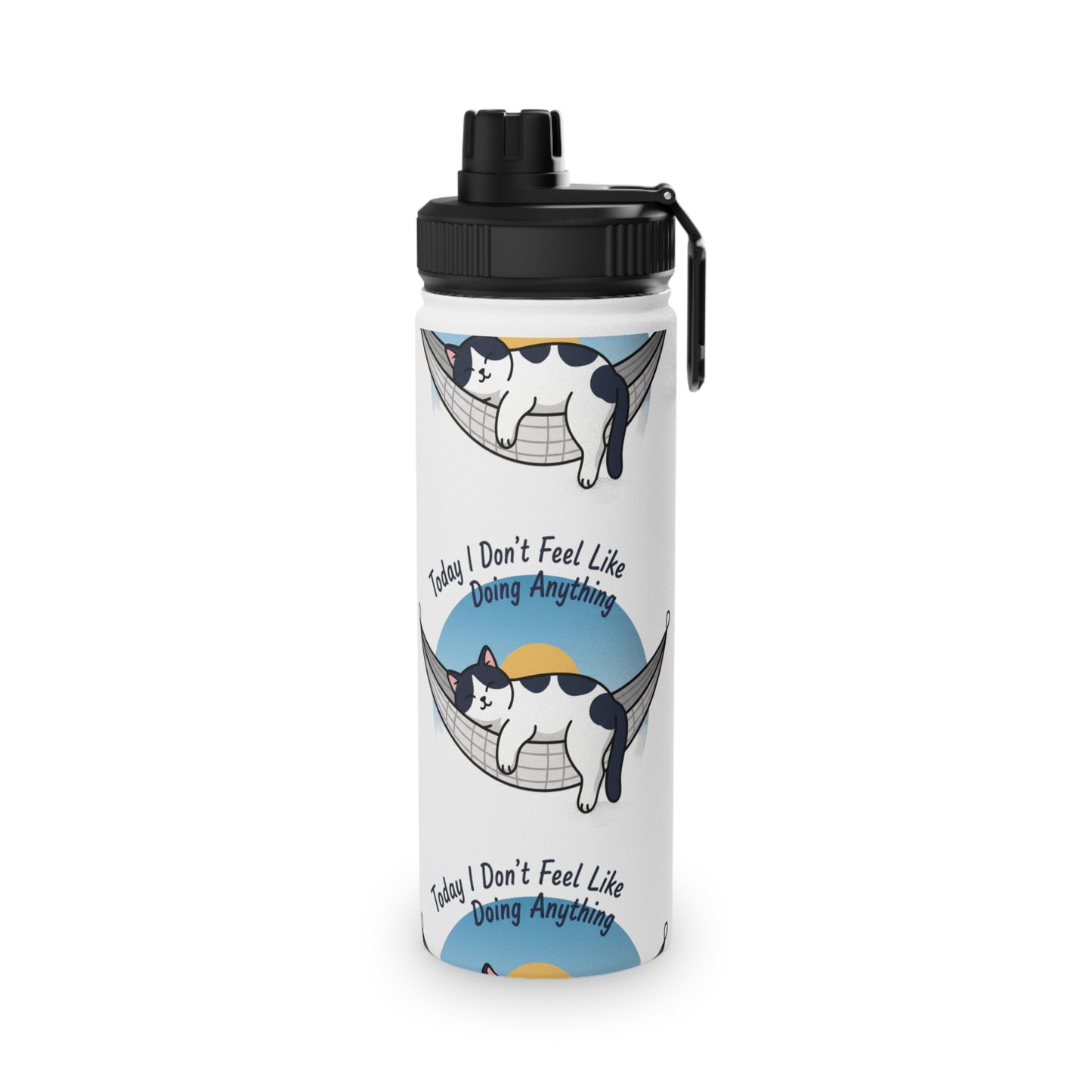 Stainless Steel 'Today I Don't Feel Like Doing Anything' Bottle