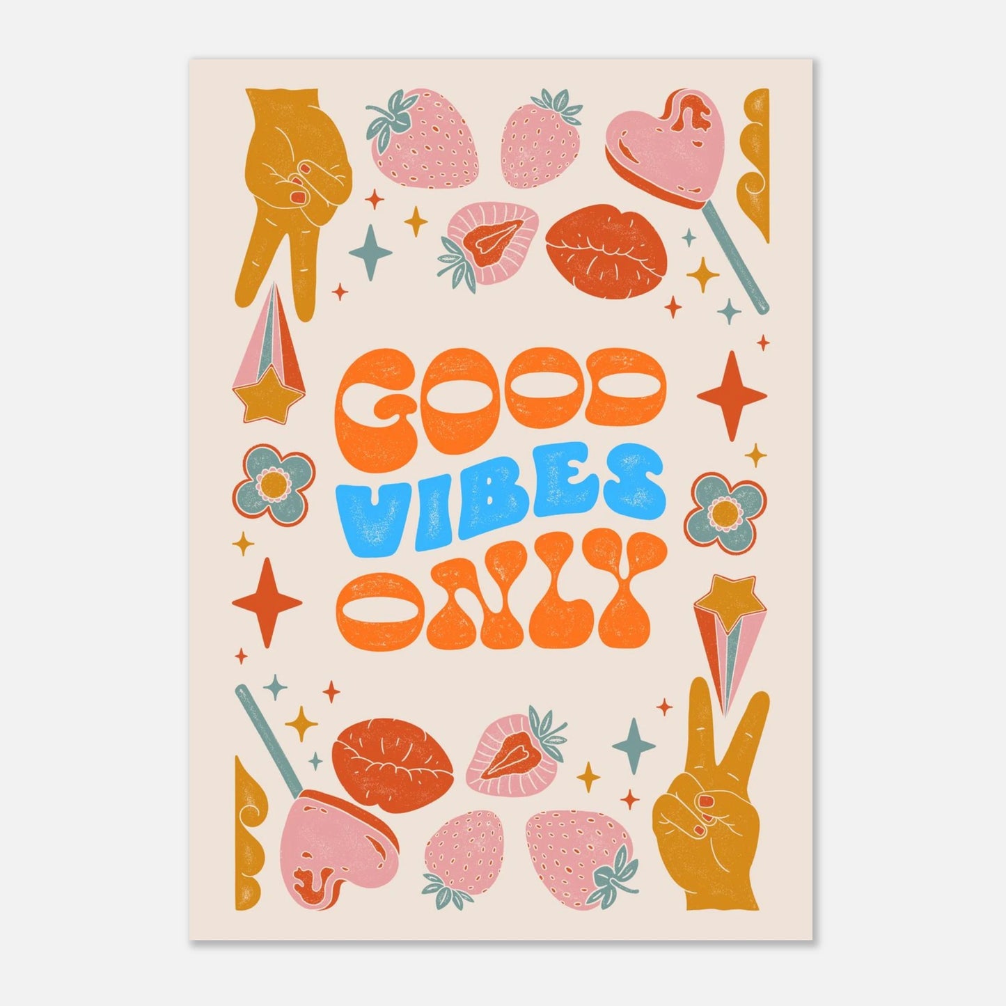 Good Vibes Only A2 poster with colourful inspirational artwork for bedroom, office, and gallery wall decor.