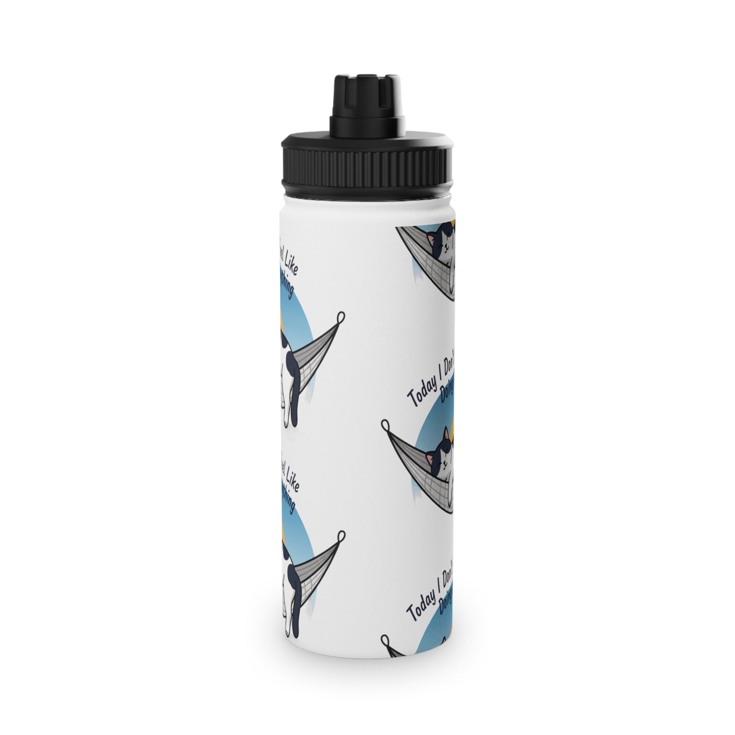 Stainless Steel 'Today I Don't Feel Like Doing Anything' Bottle