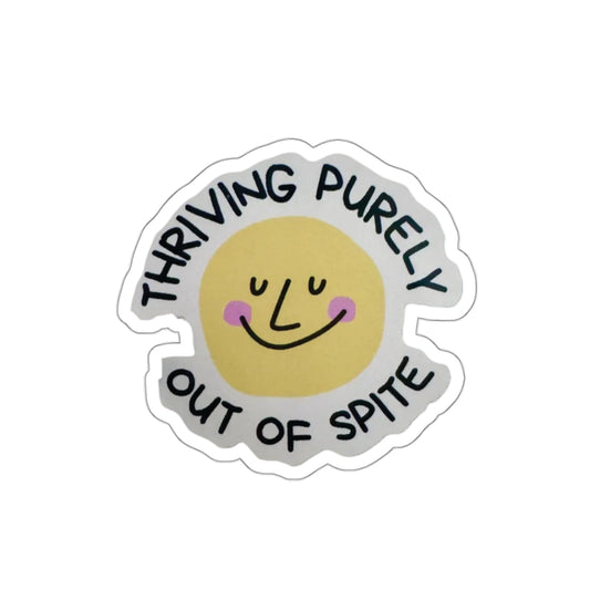 Thriving Out of Spite