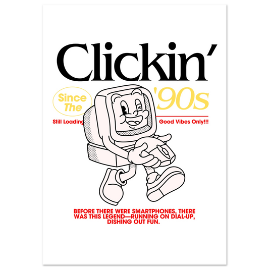 Clickin' Since the 90s retro computer poster with a computer holding a mouse design on a white background for home office and gaming room decor.